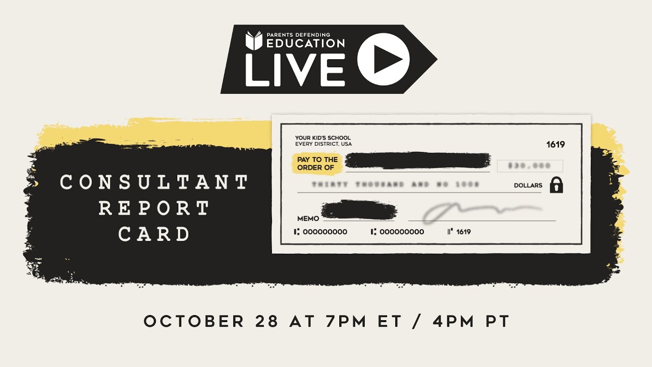 Parents Defending Education Live: Consultant Report Card