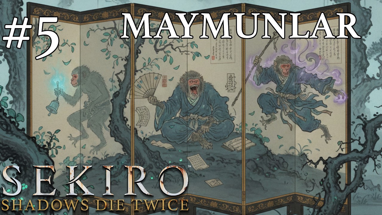 Sekiro: Shadows Die Twice - Bölüm 5 | Tapınaktaki Gizemli Maymunlar