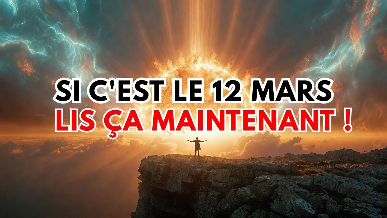 Si Dieu T'a Amené(e) Ici le 11 Mars, Ta Vie Est Sur le Point de Changer — Ne Zappe Pas