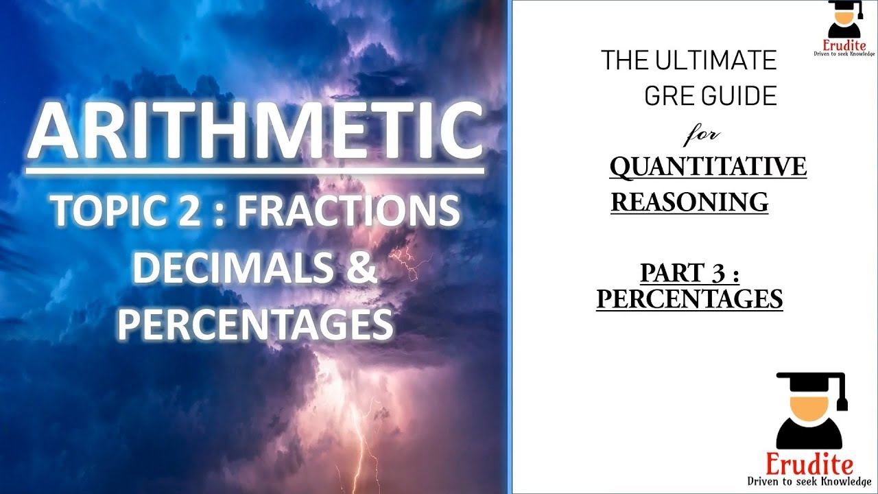 GRE Quantitative Reasoning Topic 2 || Arithmetic || Percentages