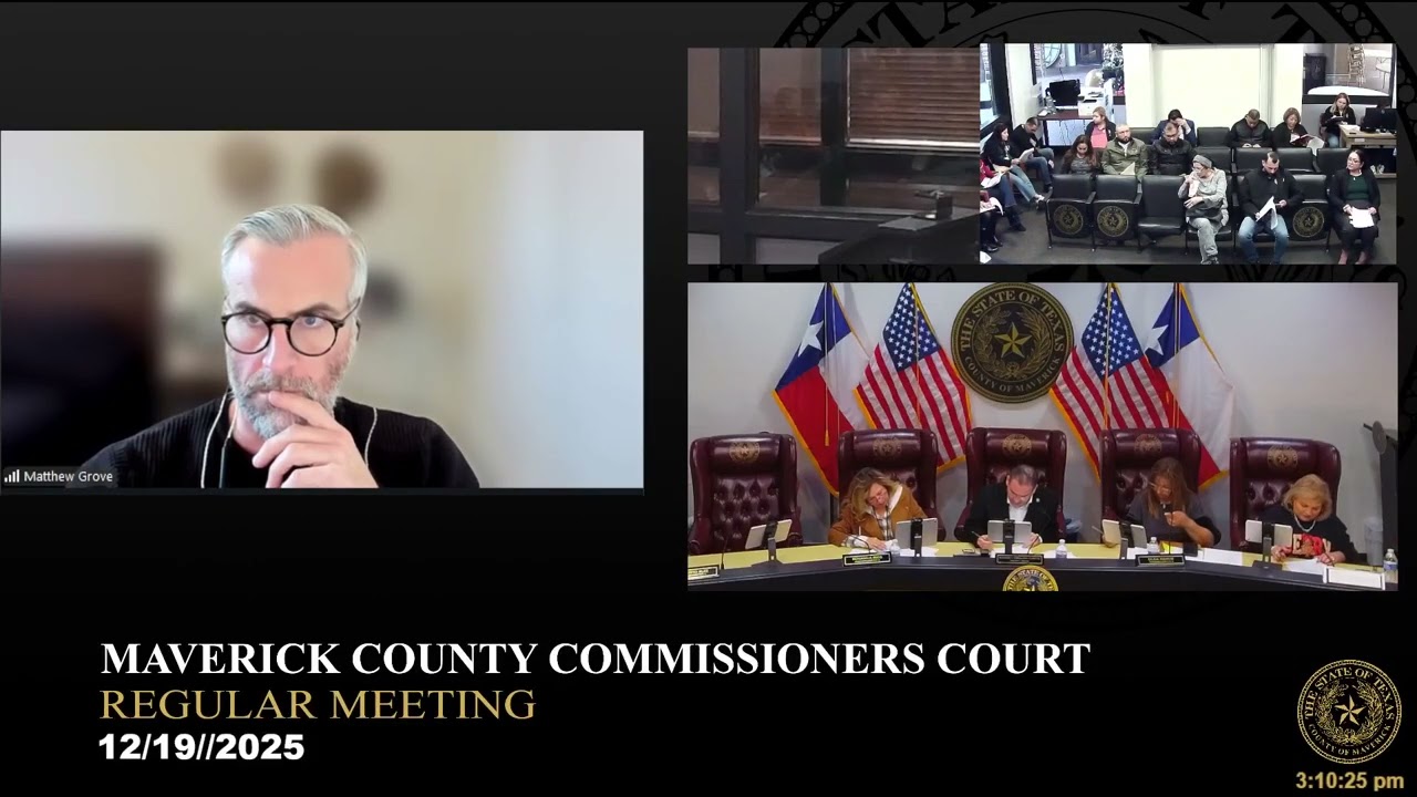 Maverick County Commissioners Court December 19, 2025