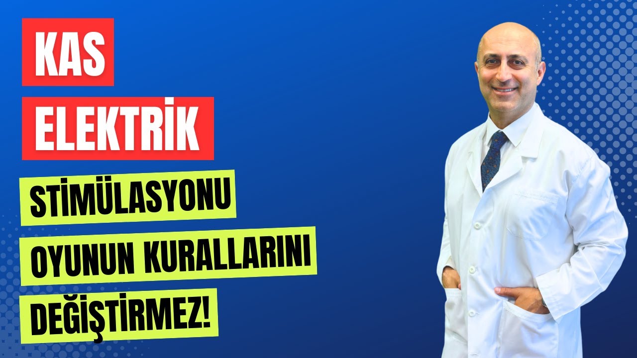 Kas Elektrik Stimülasyonu Oyunun Kurallarını Değiştirmez | Doç. Dr. Cavit Meclisî