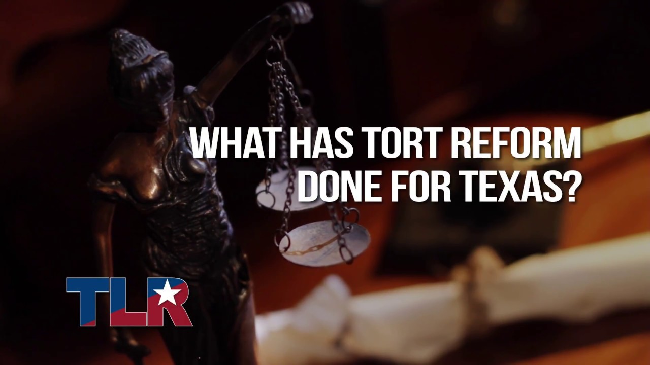 What Has Tort Reform Done for Texas?