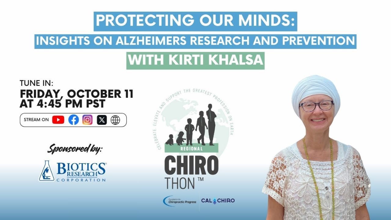 ChiroThon™ 2024 - Protecting Our Minds: Insights on Alzheimers Research