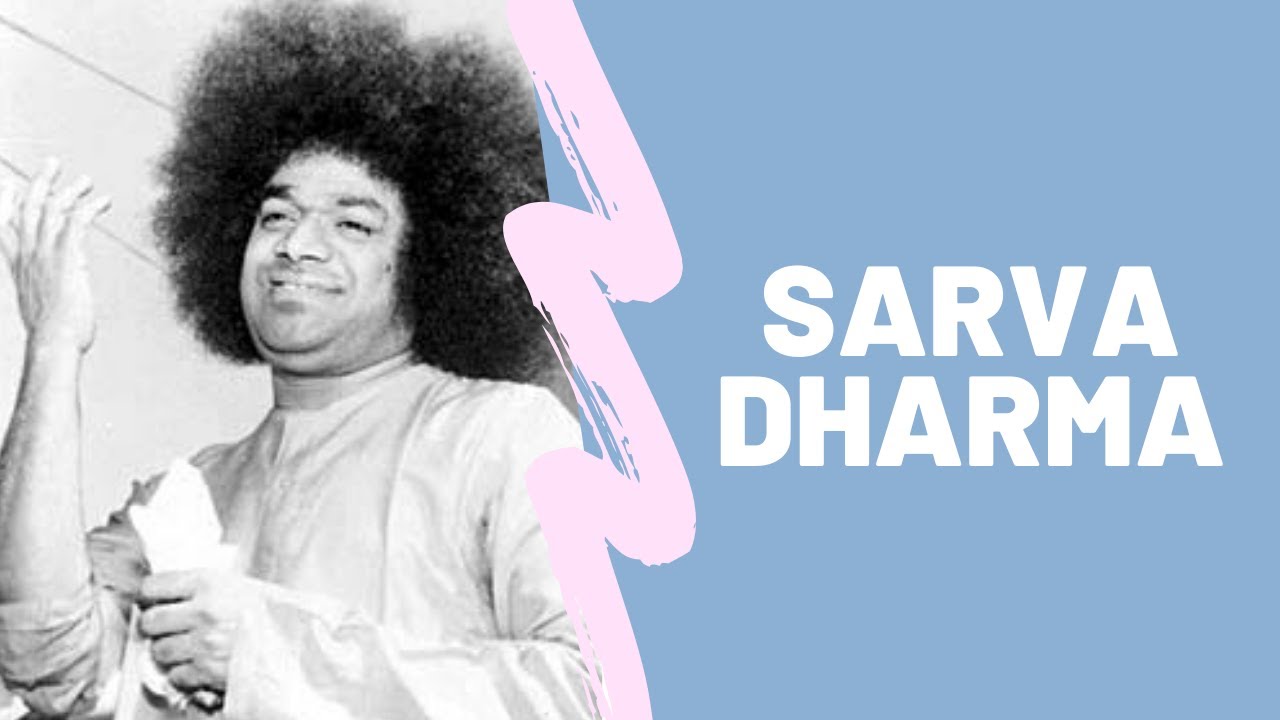 Sarva Dharma (Om Tat Sat Sri Narayana Tu) - Sai Bhajans
