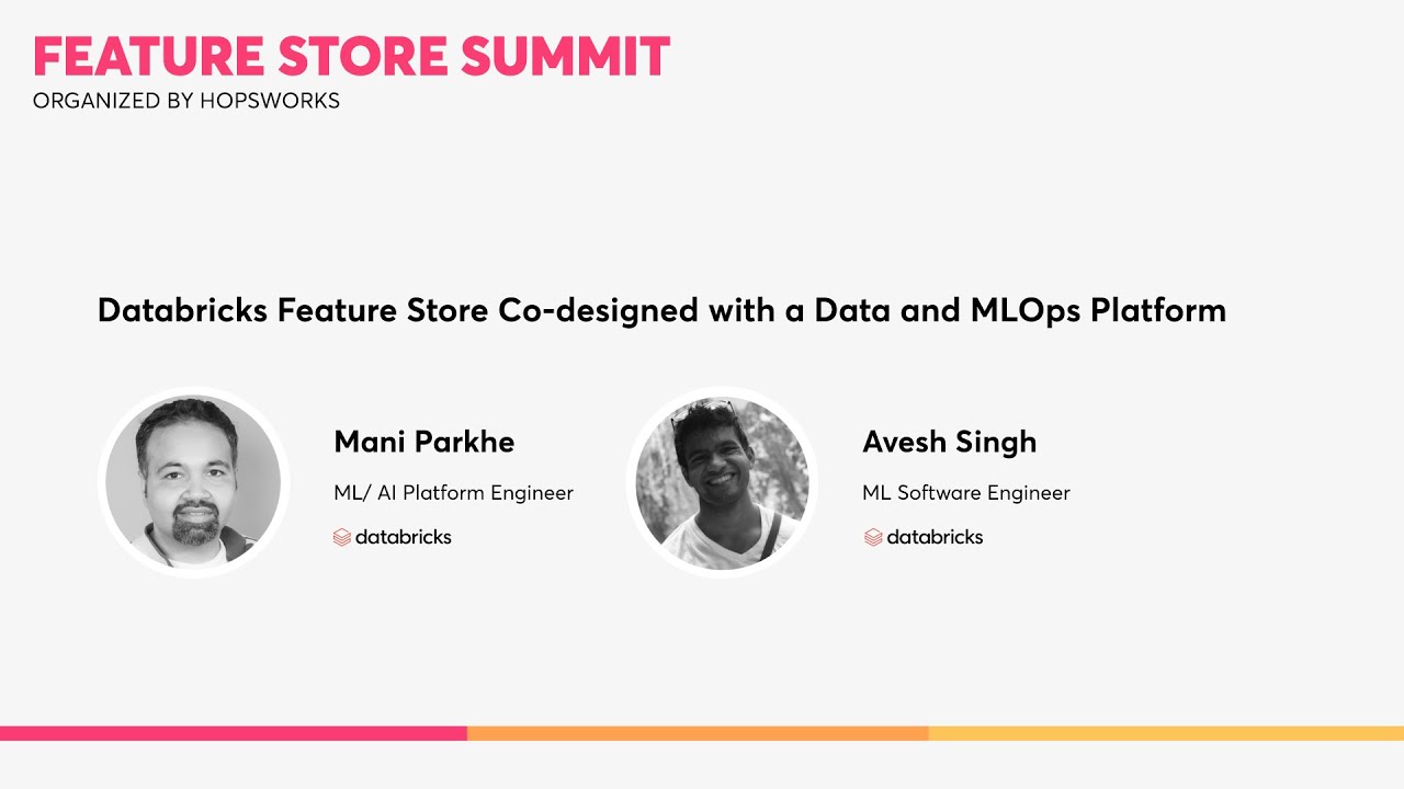 Databricks - Databricks Feature Store Co-designed with a Data and MLOps Platform