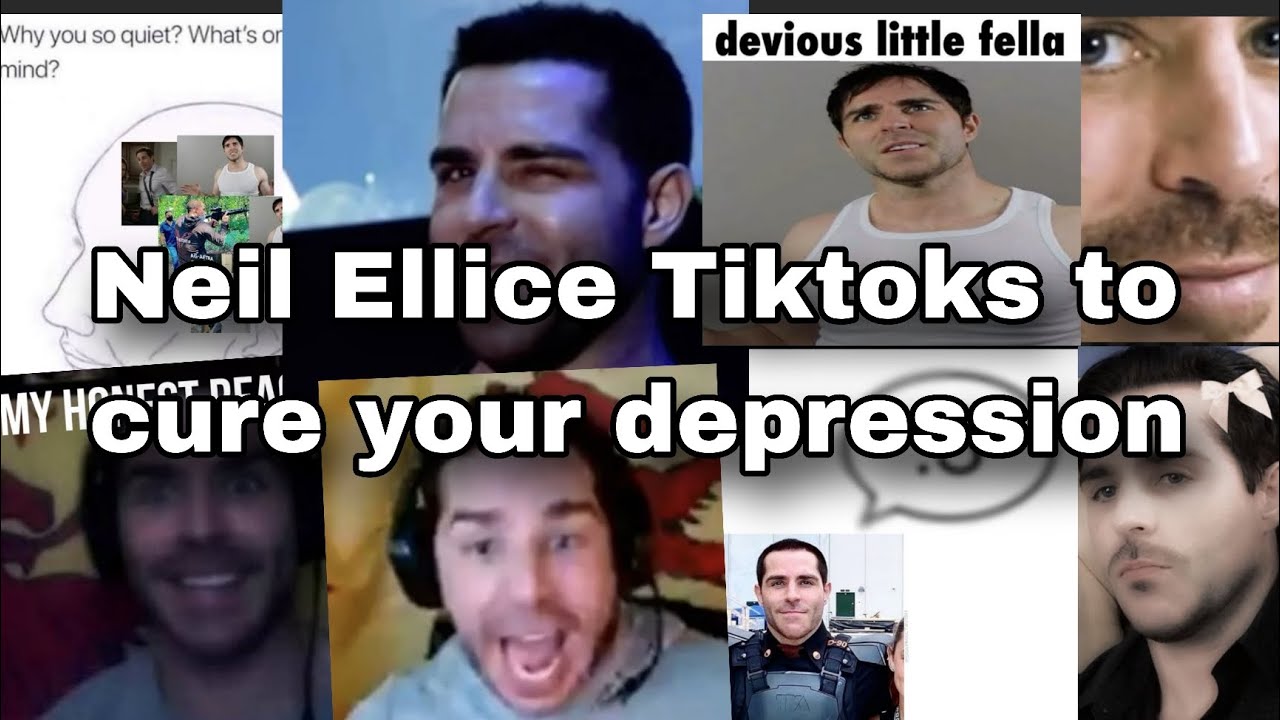 Neil Ellice tiktoks to cure your depression 🥰