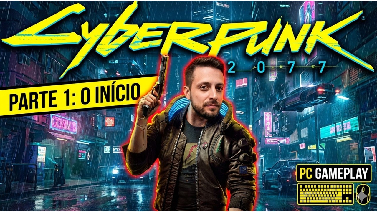A Cidade dos Sonhos... e Pesadelos. | Cyberpunk 2077 Gameplay (Parte 1)