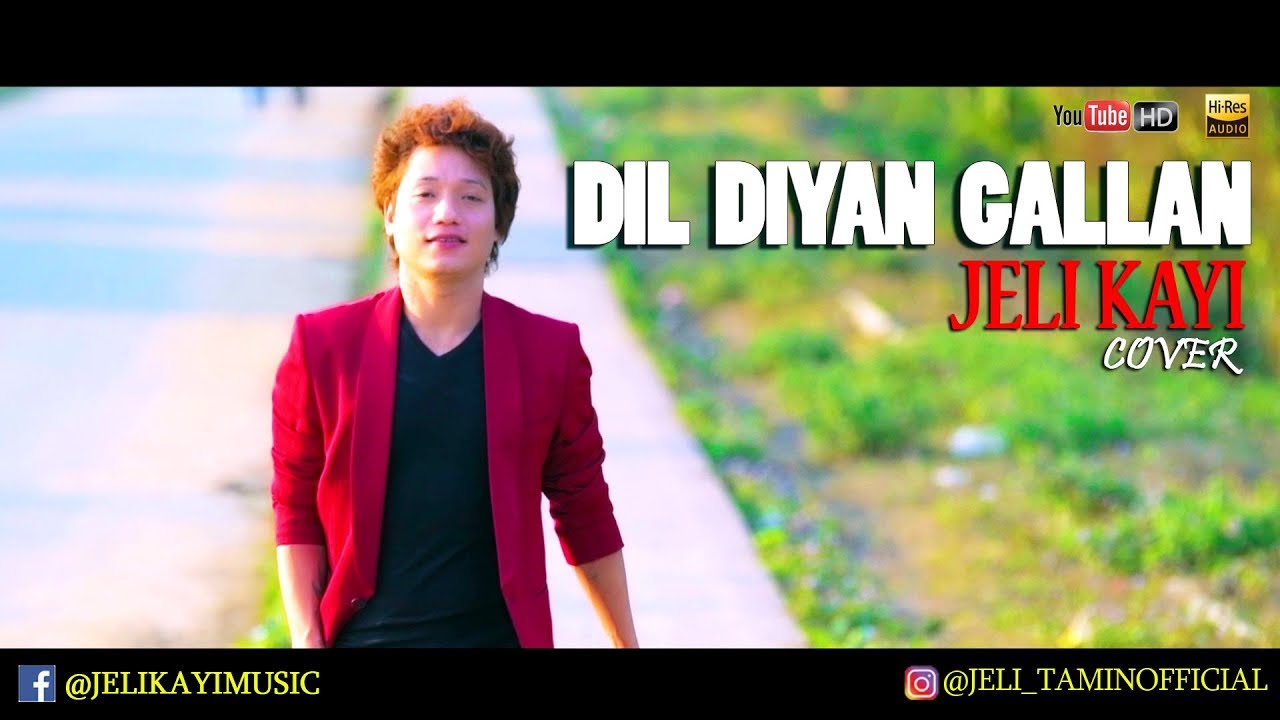 DIL DIYAN GALLAN | JELI KAYI COVER