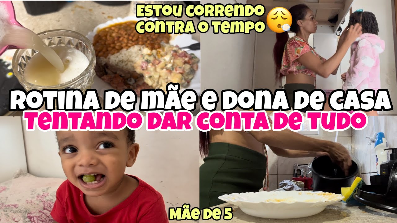ROTINA DE MÃE E DONA DE CASA EM UM DIA CORRIDO🥵| ELE MOSTROU AS HABILIDADES DELE 