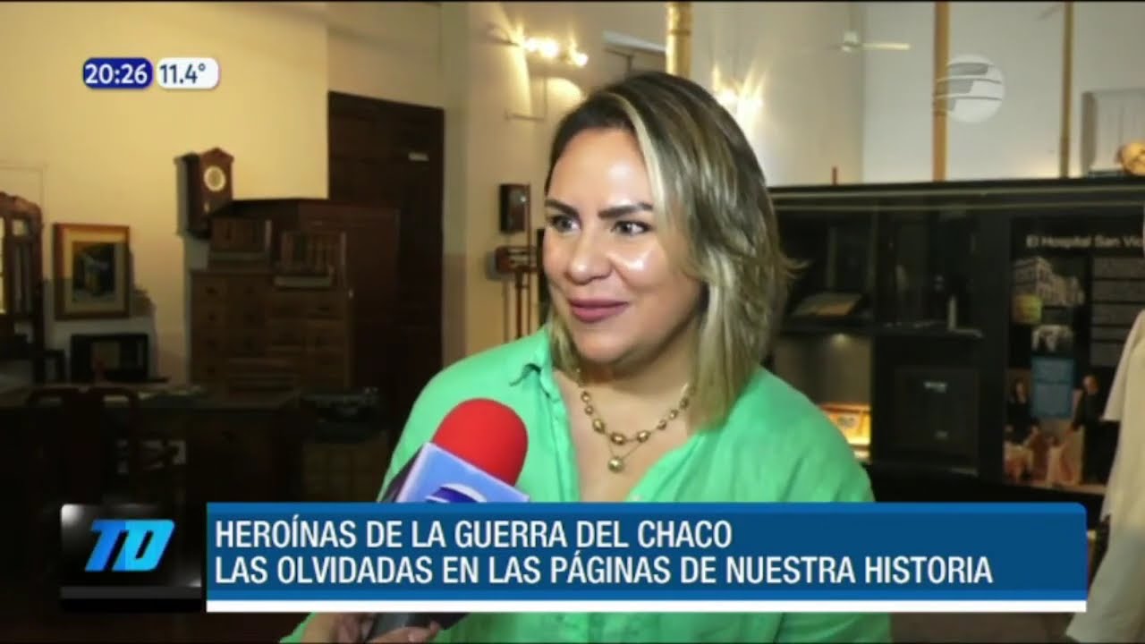 #Especial - Heroínas de la Guerra del Chaco