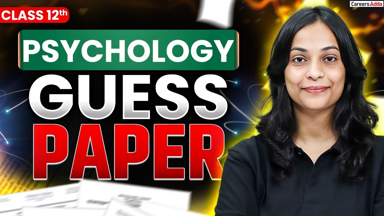 CBSE Class 12 Psychology Guess Paper for Board Exam 2026