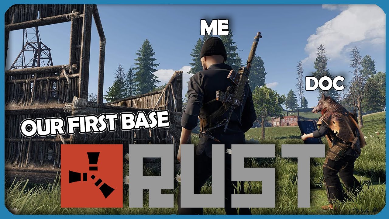 Rust with Doc: New Server, Base Building & Raided Base Looting!