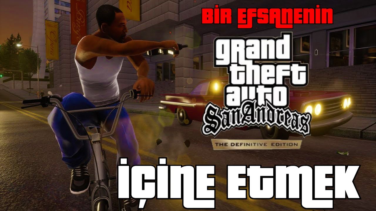 GTA San Andreas Definitive Edition Gameplay Türkçe İnceleme(Trilogy Hataları)