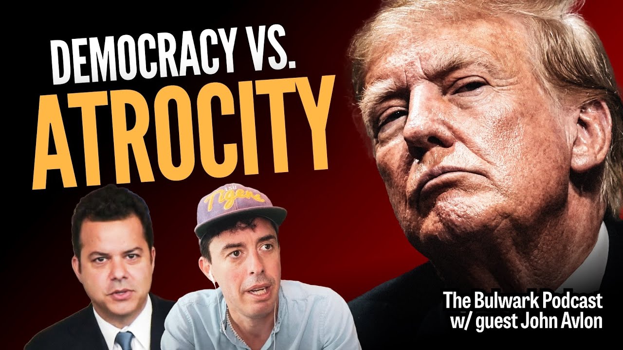 Why Republicans Sold Their Souls for Trump (w/ John Avlon) | The Bulwark Podcast