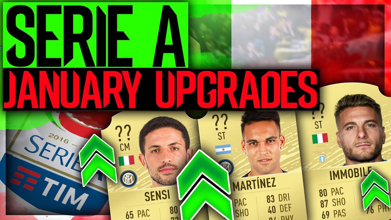 FIFA 20 | JANUARY SERIE A UPGRADES PREDICTIONS!! FT. MARTINEZ, IMMOBILE, SENSI ETC... (FIFA 20)