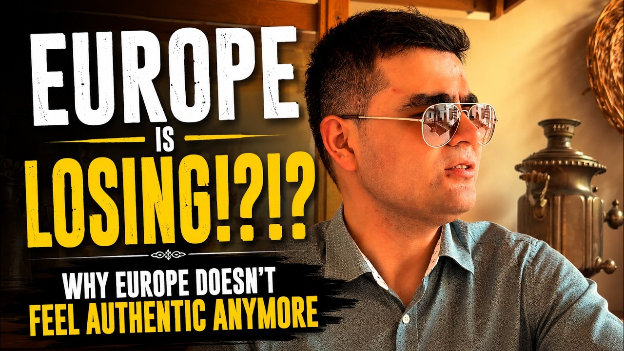 Why Europe Doesn&rsquo;t Feel Authentic Anymore?