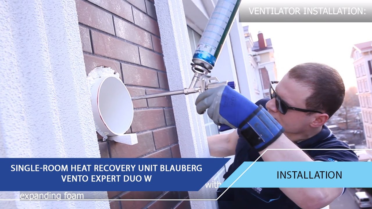 Review and installation of the single-room heat recovery unit Blauberg VENTO Expert DUO W