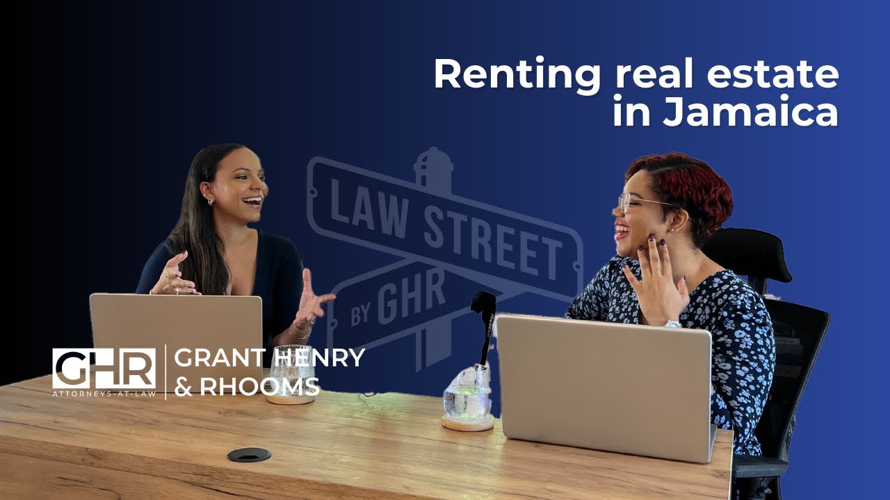 Landlord and Tenant Law in Jamaica