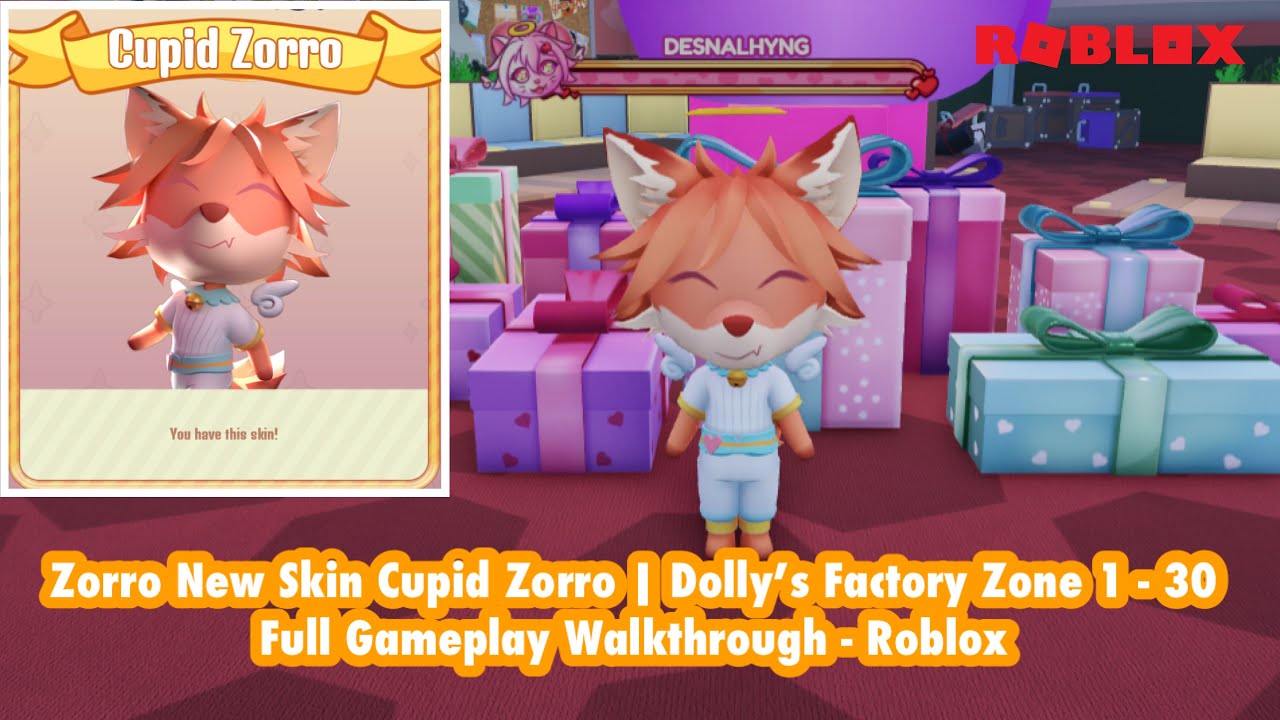 Zorro New Skin Cupid Zorro | Dolly’s Factory Zone 1 - 30 Full Gameplay Walkthrough - Roblox