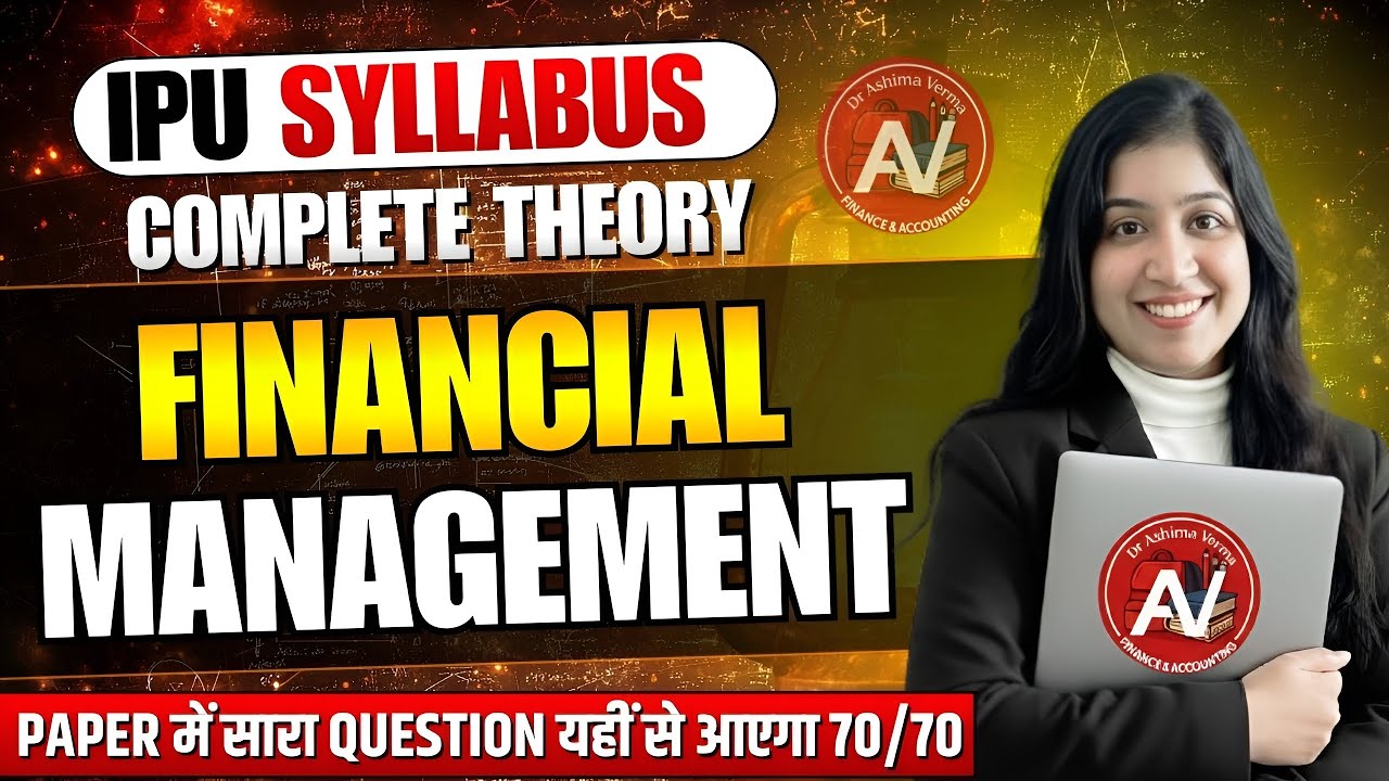 Financial Management | Theory | MBA | IPU | Corporate finance | Part 1| @Drashimaverma