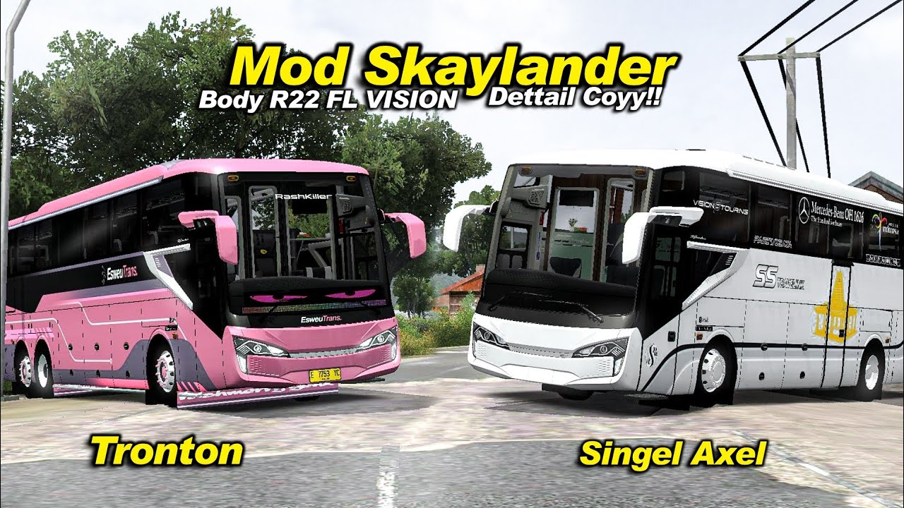 MOD SKYLANDER R22 FL VISION BUS MEWAH😍 DETTAIL LUAR DALAM BUSSID