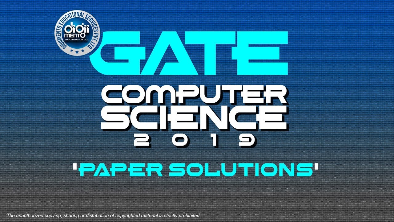 GATE 2019 Computer Science Question paper Solution - Part 1