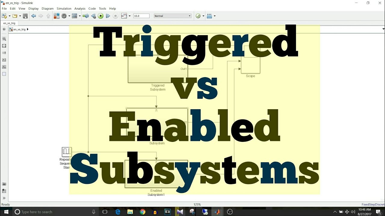 Simulink Tutorial - 41 - Triggered vs Enabled Subsystems