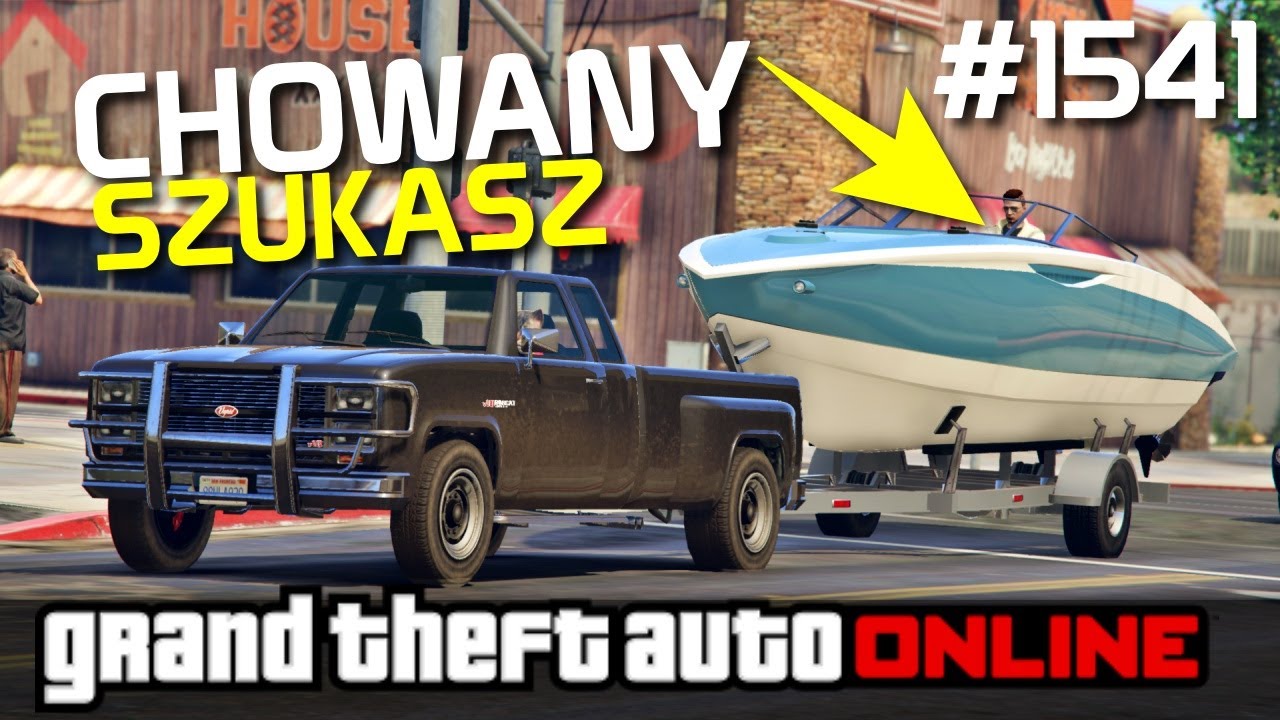 GTA 5 Online Po Polsku [#1541] CHOWANY - Hide and Seek /w 4 OSOBY