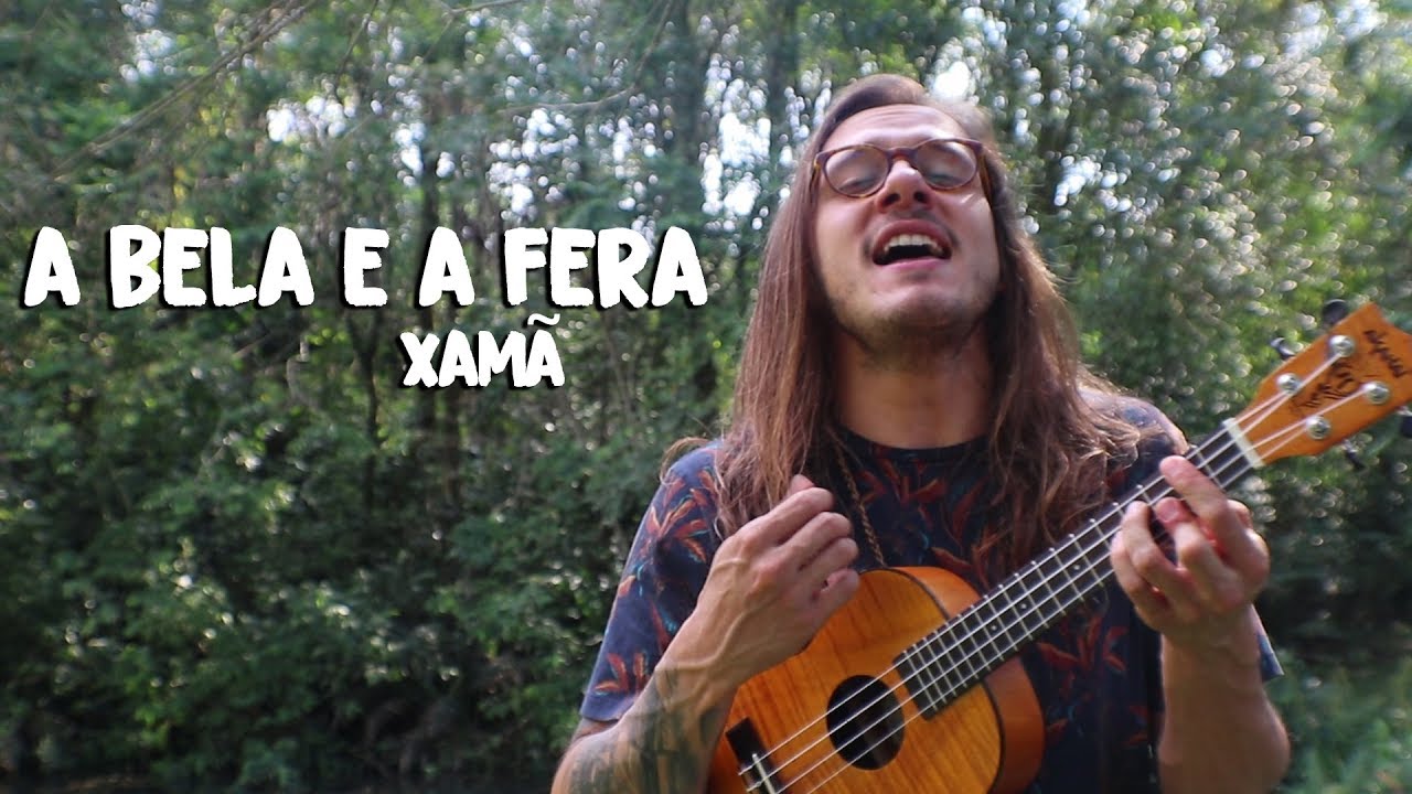 A BELA E A FERA | UKULELE COVER - XAMÃ com cifra