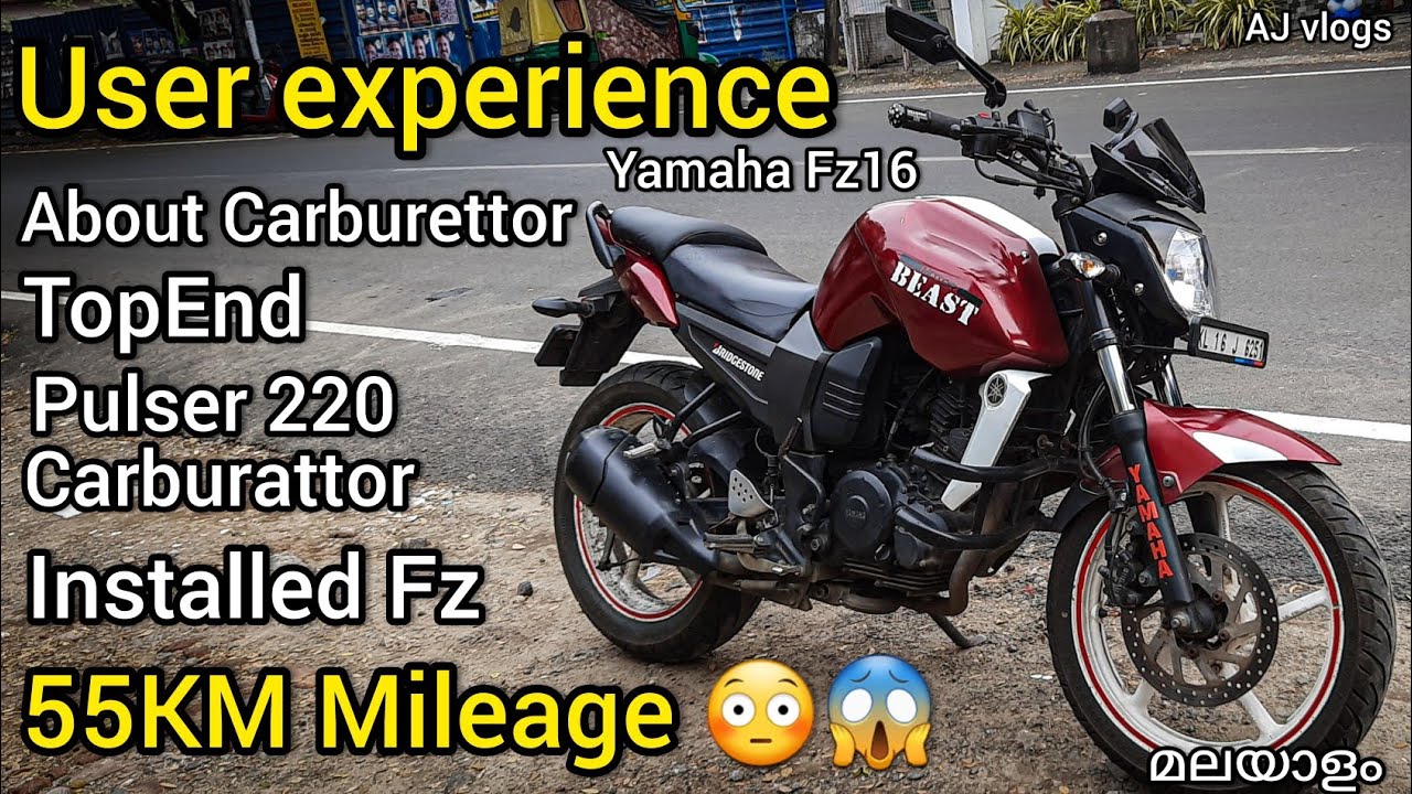 Yamaha Fz16 User Review | Pulser 220 Carburattor Installed Yamaha Fz | Top End | Mileage | AJ Vlogs