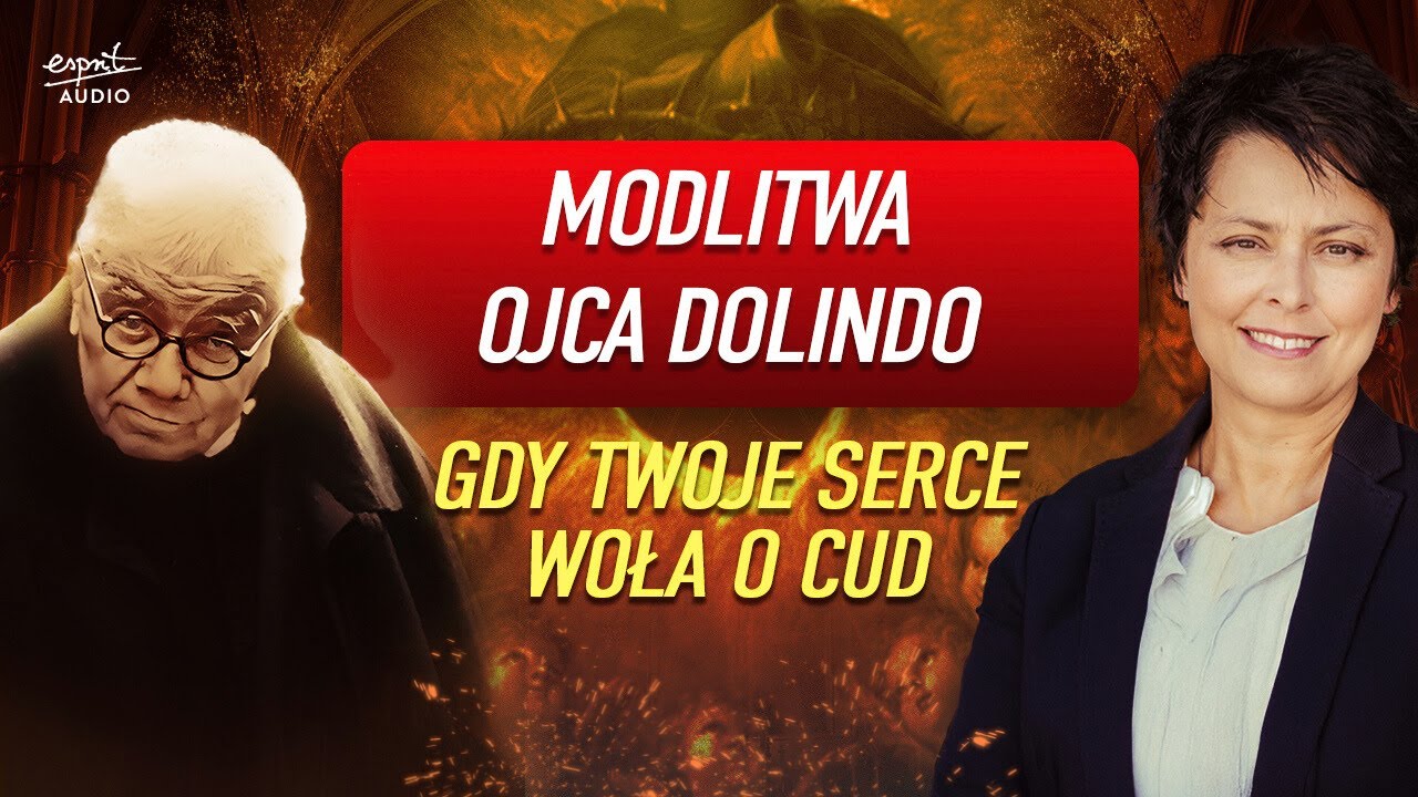 MODLITWA OJCA DOLINDO. Gdy nie widzisz już wyjścia, zawołaj! I Joanna Bątkiewicz Brożek