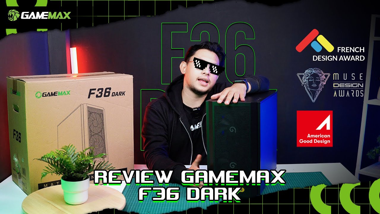 Review Gamemax F36 Dark Series -  