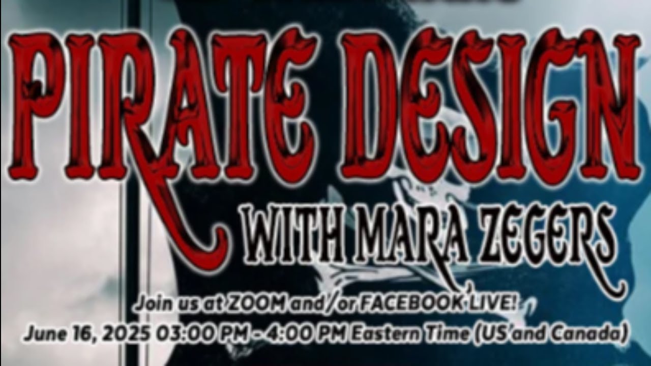 Mara Zegers (Pirate Designs) Webinar