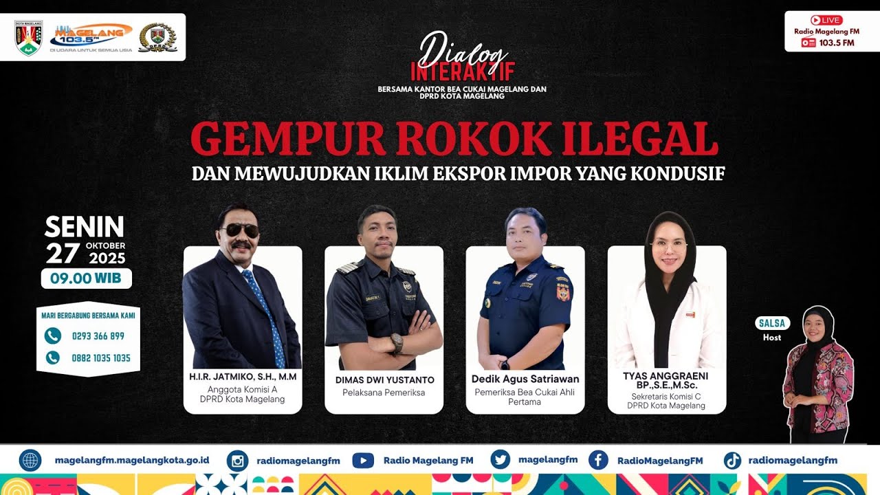 Dialog Interaktif - GEMPUR ROKOK ILEGAL DAN MEWUJUDKAN IKLIM EKSPOR IMPOR YANG KONDUSIF