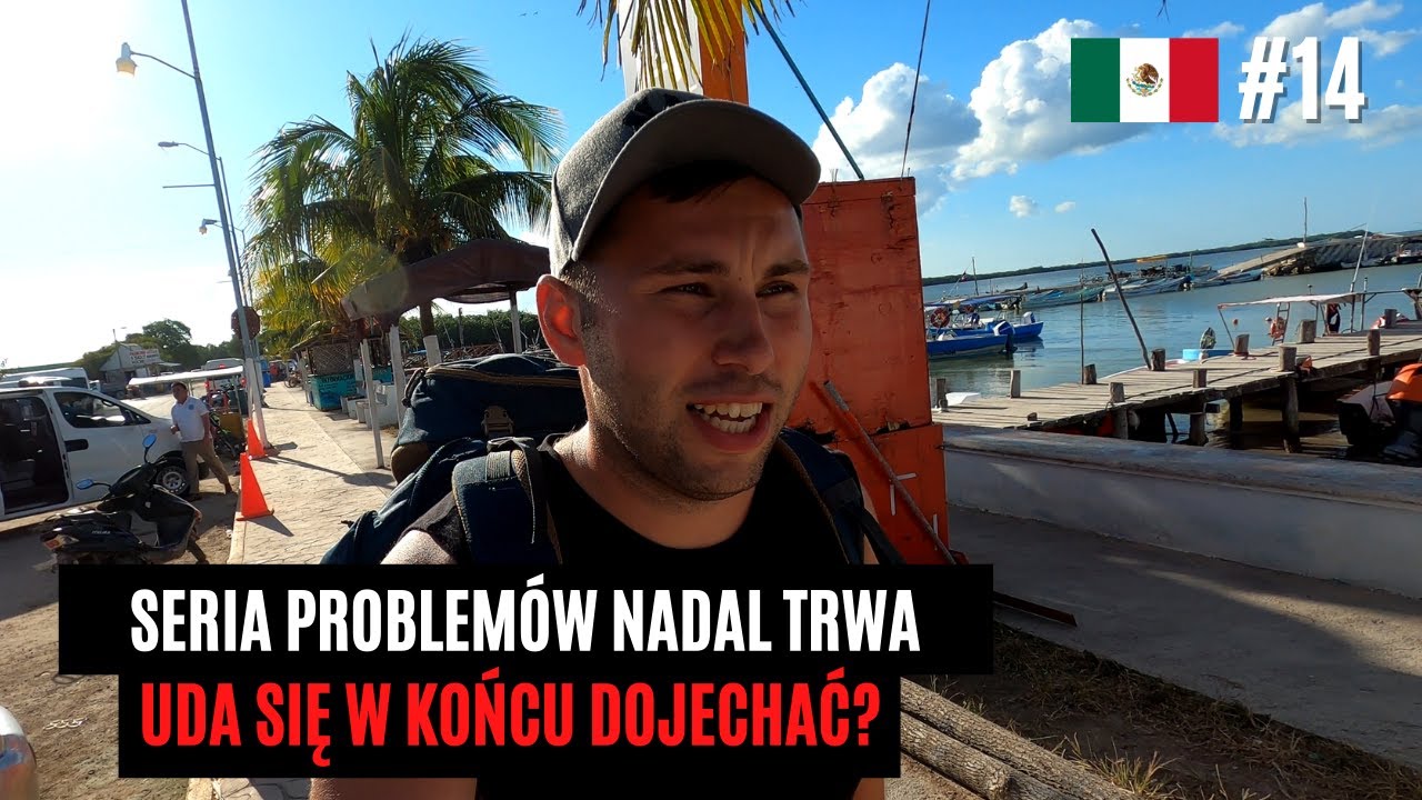 Trudna droga na Wyspę Holbox i niespodziewany przystanek w Tizimin, Meksyk 🇲🇽 | Wiecznie Wolni #76