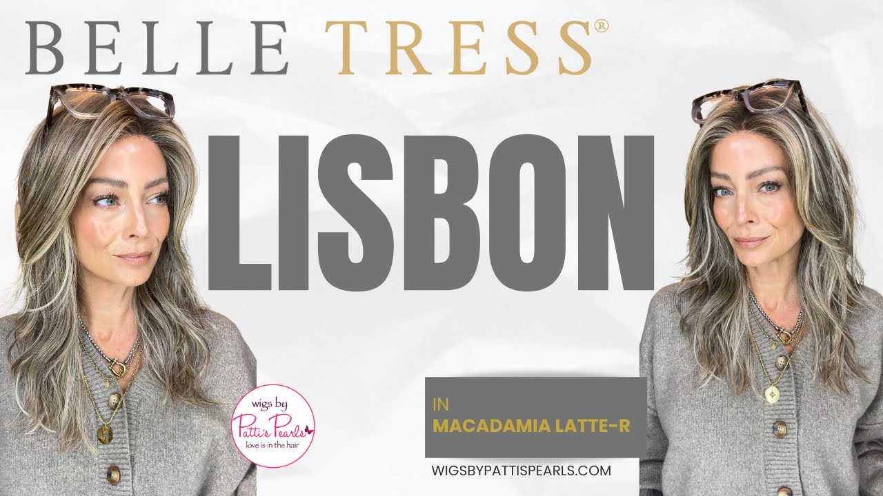 LISBON by Belle Tress in Macadamia Latte-R | WigsByPattisPearls.com Review