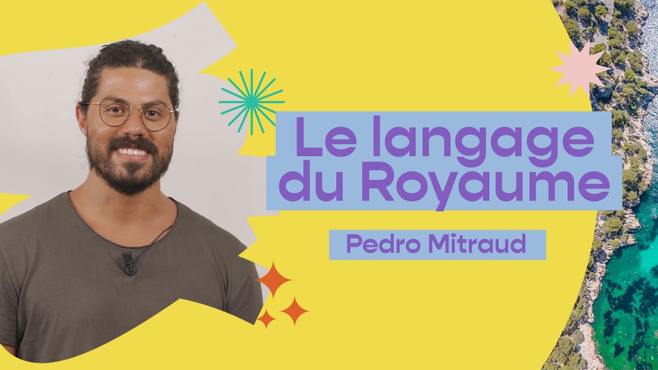 Le langage du Royaume | Pedro Mitraud | Église Hillsong