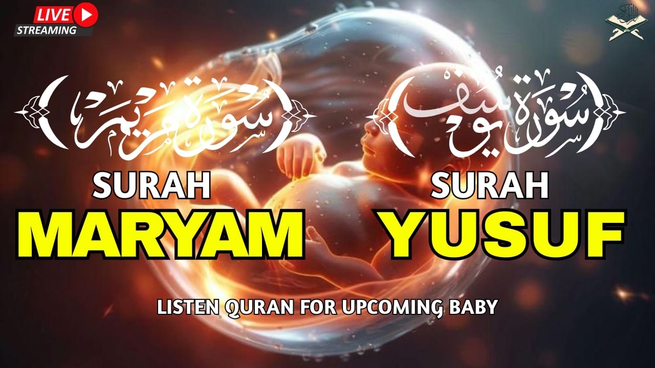 Surah Maryam & Surah Yusuf Full | Most Beautiful Quran Recitation for Sleep, Peace & Blessings