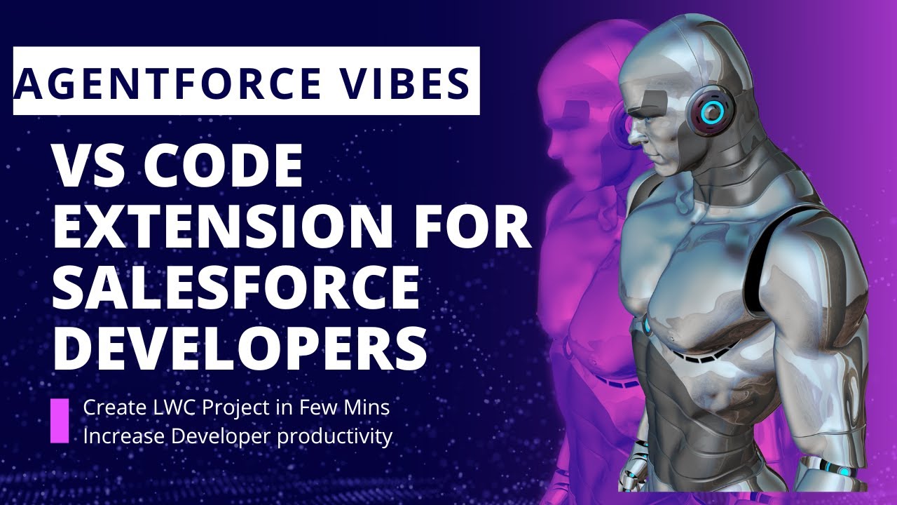 Расширение Agentforce Vibes VS Code для разработчиков Salesforce