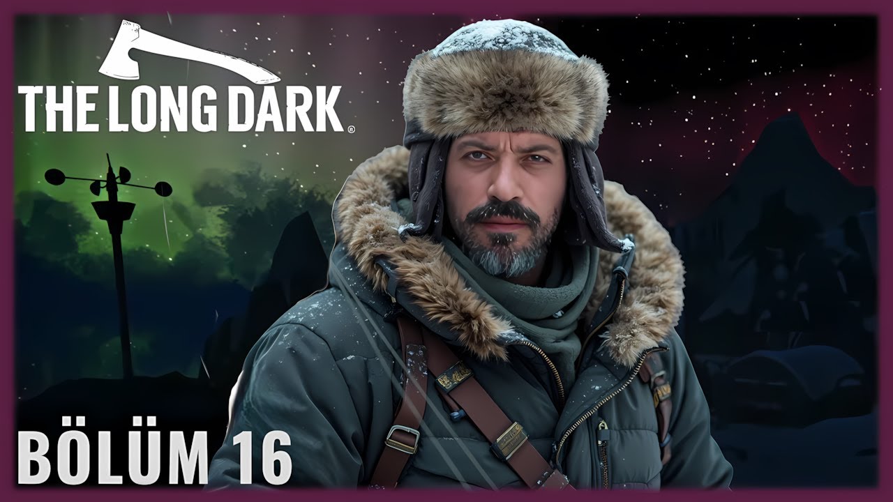 ❄️ BU BÖLGEYE İLK DEFA GELİYORUZ !! | The Long Dark (2025)