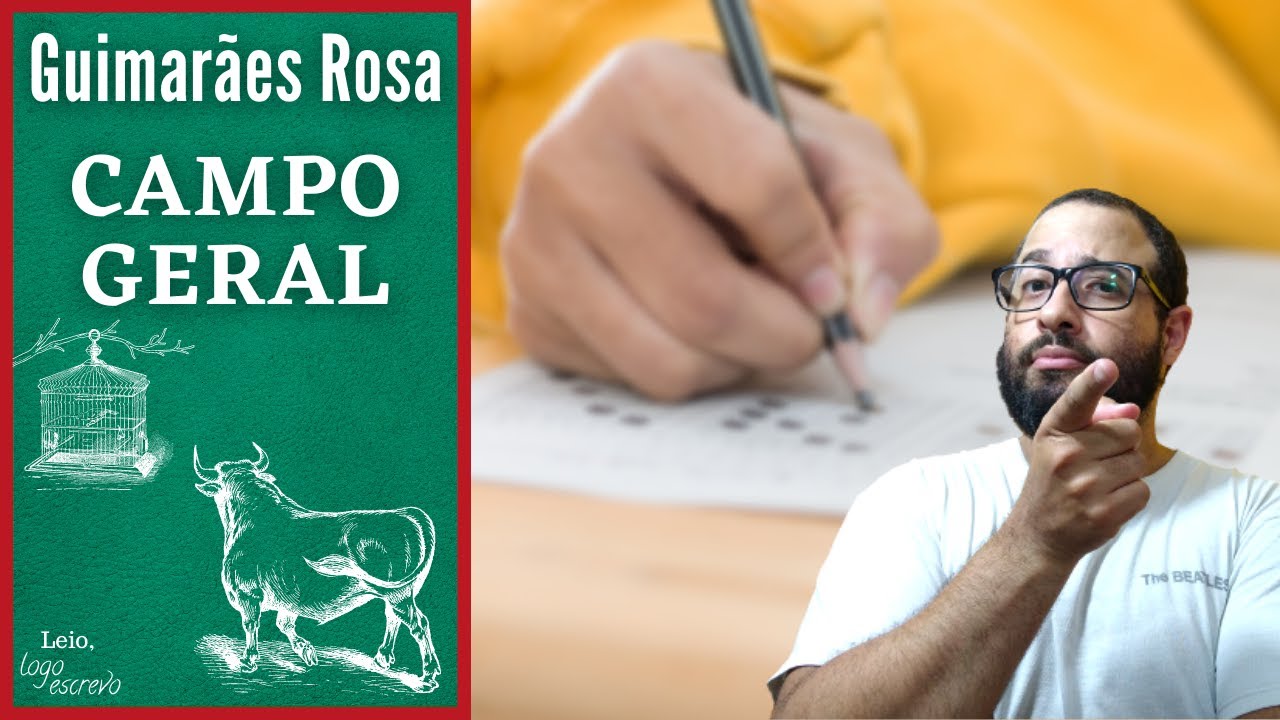 CAMPO GERAL | Análise de Questões | Guimarães Rosa | FUVEST