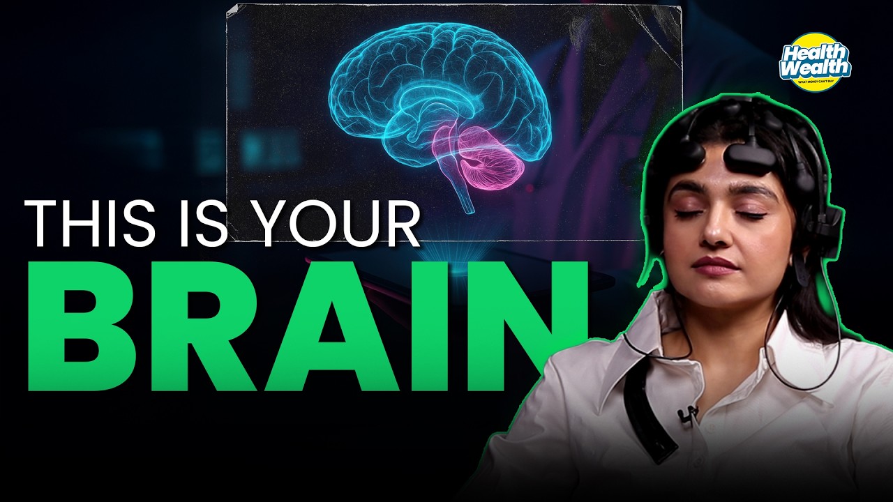 The Brain Explained: What a 30-Minute Brain Mapping Reveals | Sonal Mehrotra Kapoor | Health Wealth