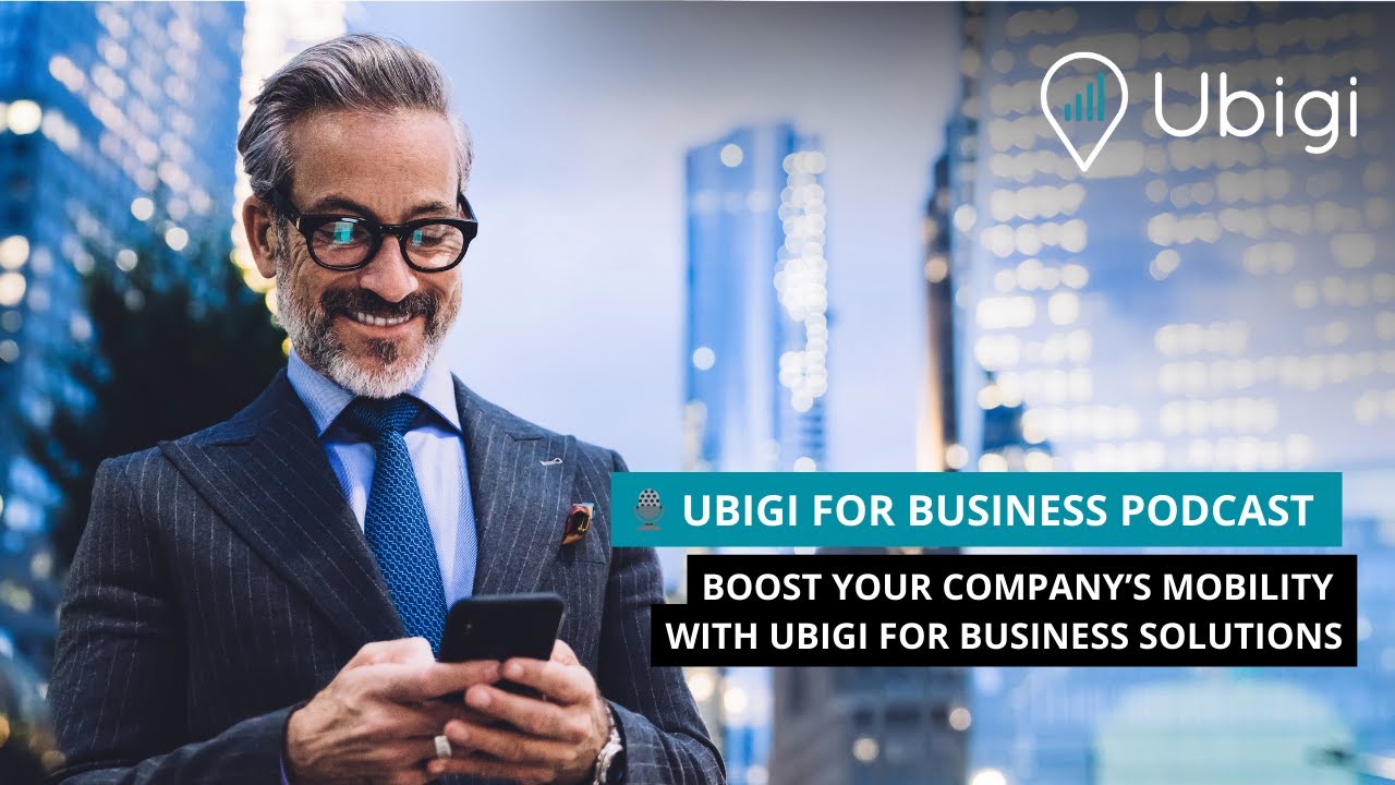 🎙️ Ubigi for Business: The Mobile Connectivity Solution for Enterprises and Employees