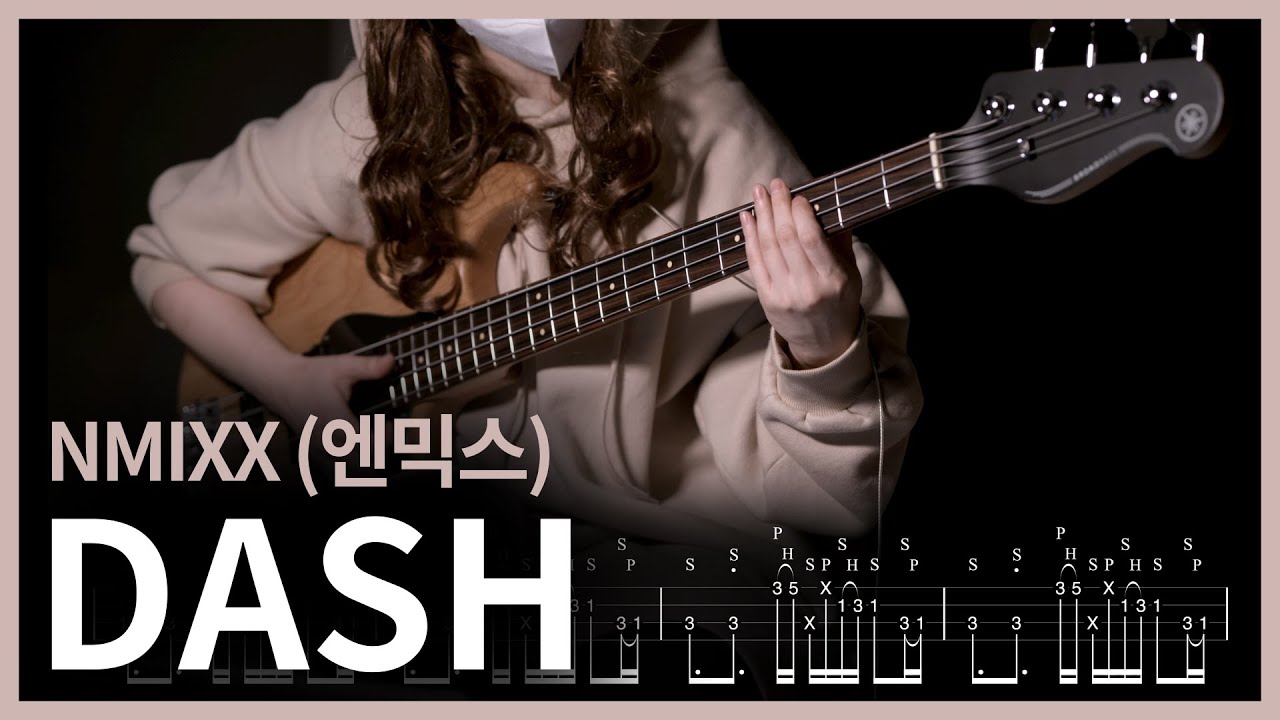 20. NMIXX (엔믹스) - DASH Slap Bass cover 【★★★★☆】 | BassGuitar tutorial  | 베이스악보[TAB]
