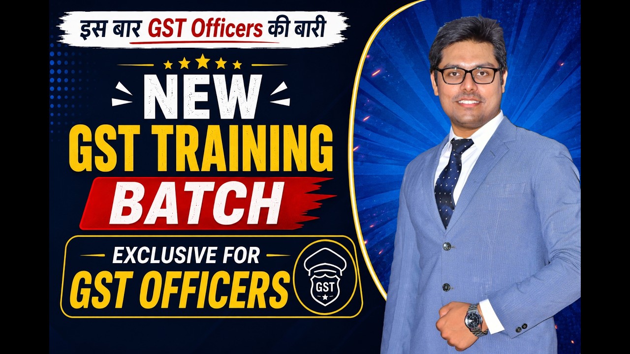 Exclusive GST Officers Live Training Classes - Announcement