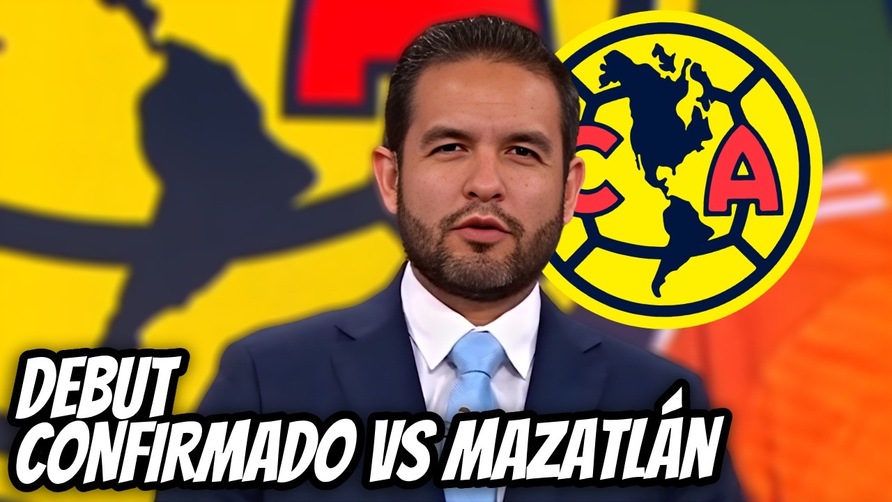 ¡EL DEBUT DEL REFUERZO DE €15M QUE CAMBIARÁ LA HISTORIA DEL NIDO! NOTICIA CLUB AMÉRICA