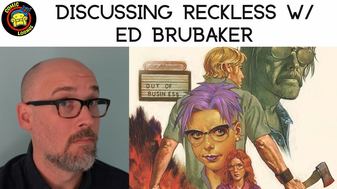 Interview w/ Ed Brubaker | Discussing Reckless