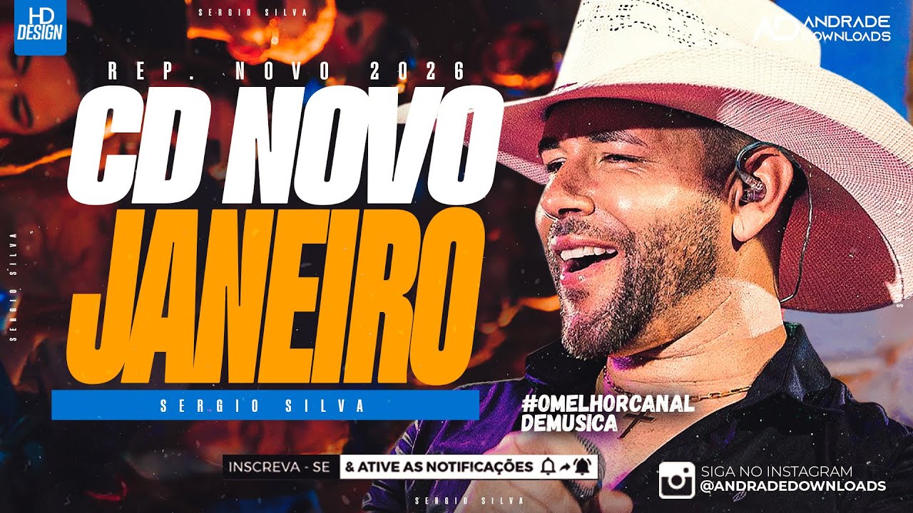 SERGIO SILVA - JANEIR0 2026 - ( MÚSICAS NOVAS) - @AndradeDownloads ​