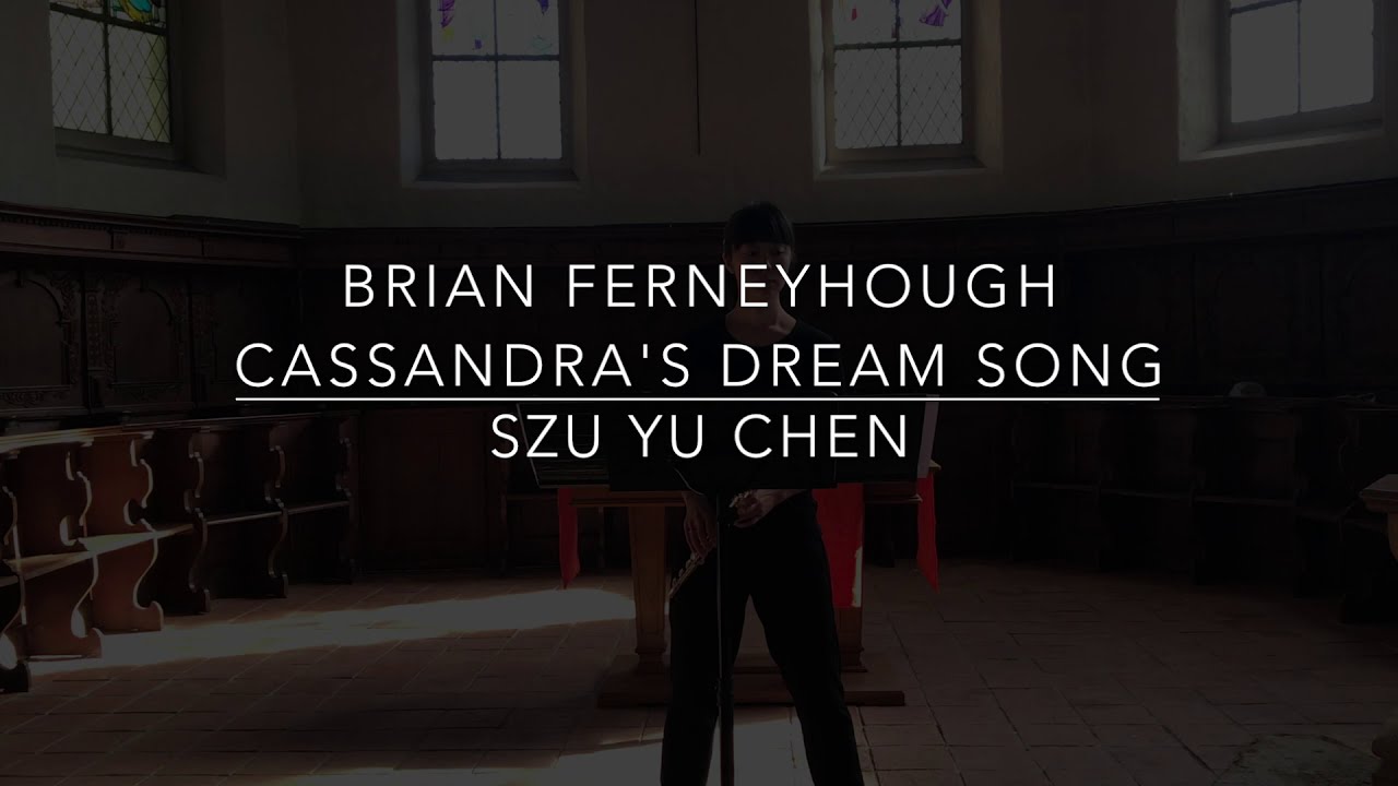 Brian Ferneyhough: Cassandra's Dream Song